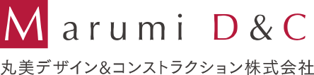 Marumi D&C 丸美デザイン&コンストラクション株式会社